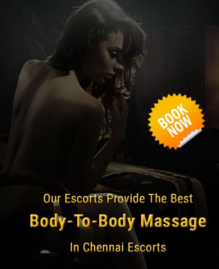 body to body massage in Chennai escorts